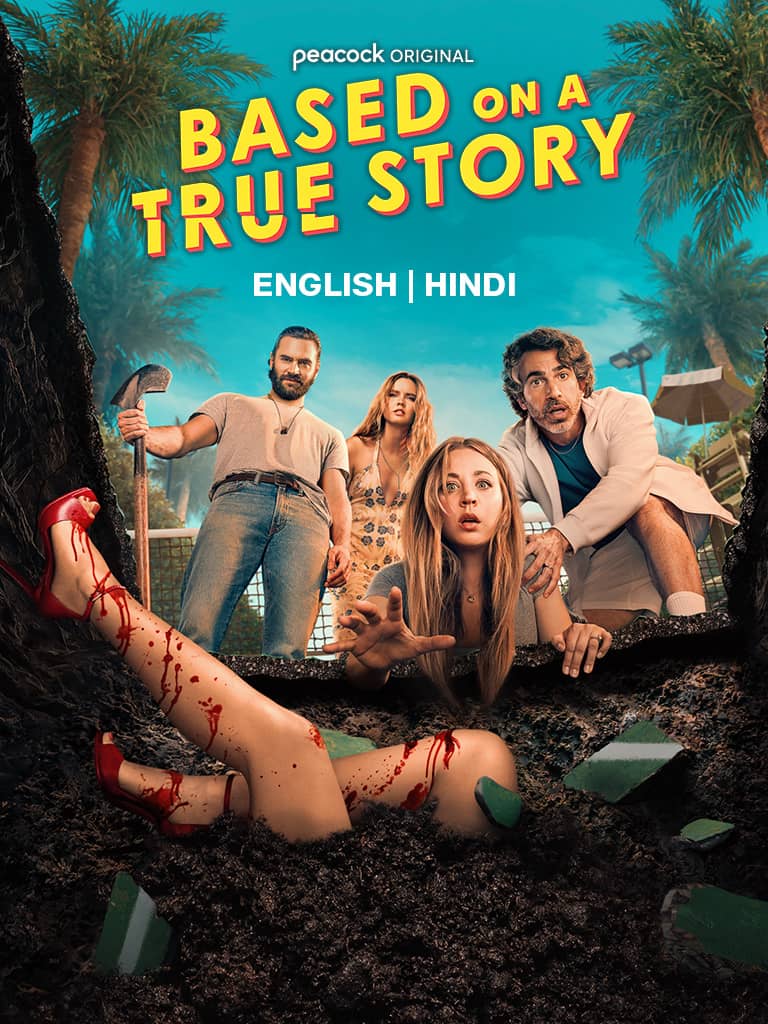 Based on a True Story (2024) Season 2 Dual Audio [Hindi – English] Completed Web Series HD ESub