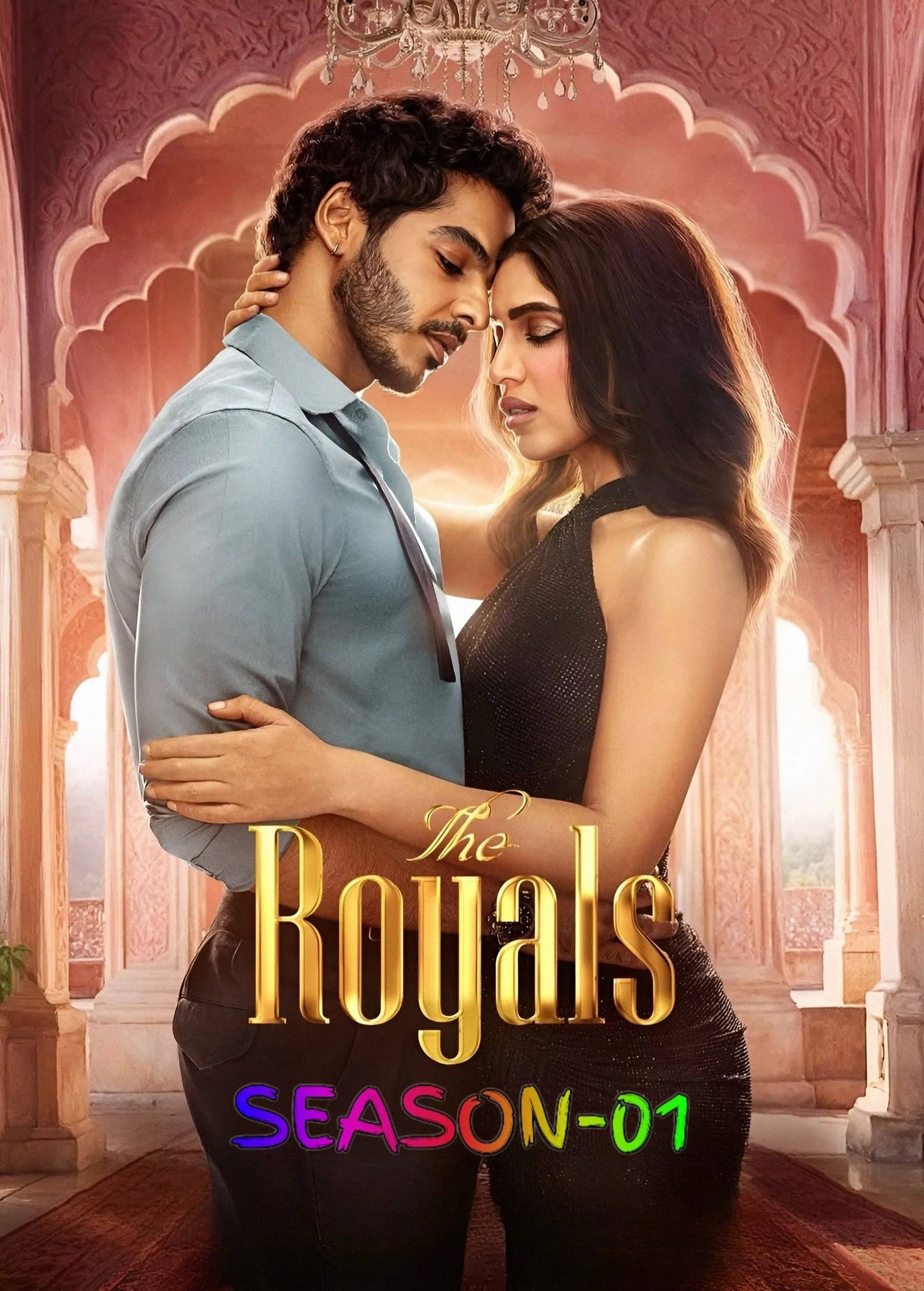 The Royals S01 (2025) Hindi Completed Web Series HEVC ESub