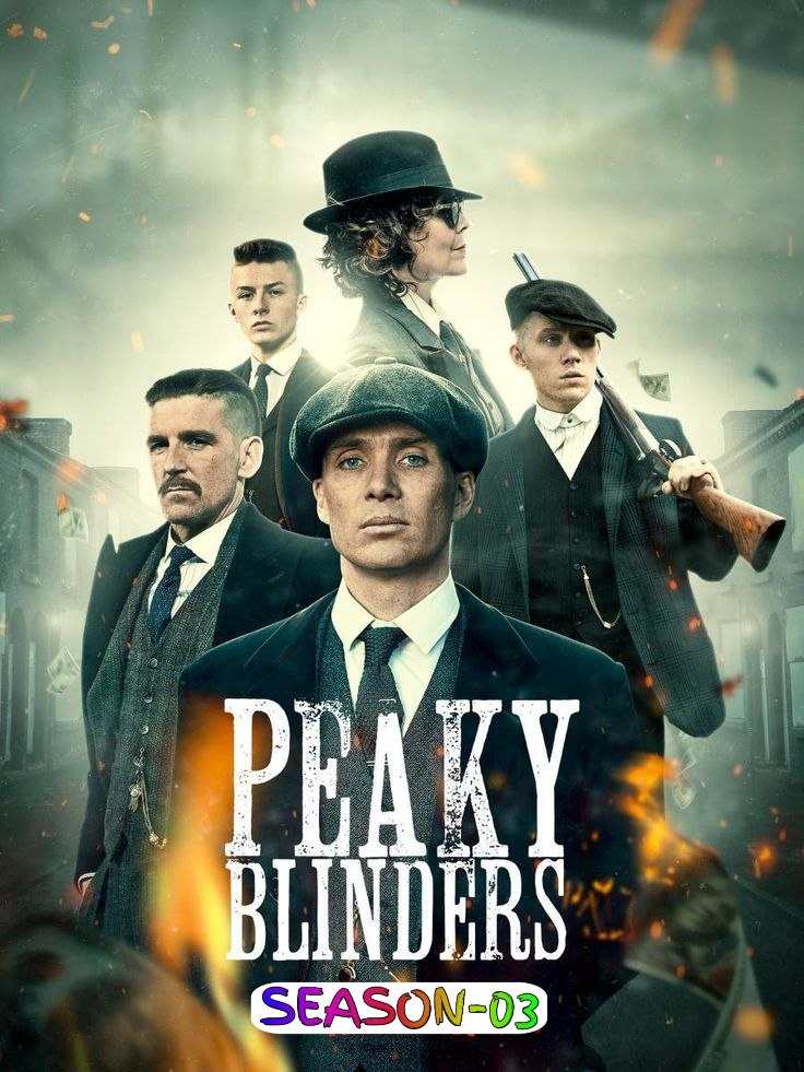 Peaky Blinders S03 (2016) (Hindi + English) Dual Audio Completed Web Series BluRay HEVC ESub
