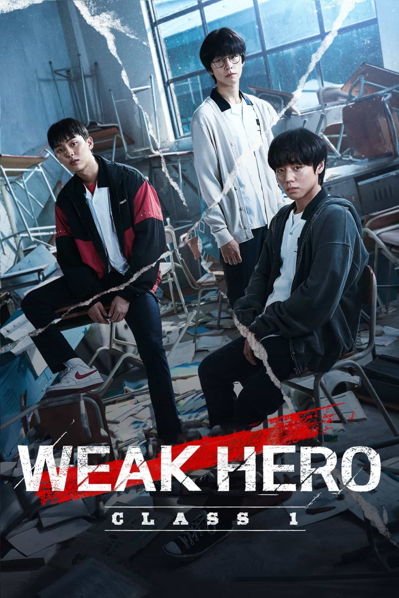 Weak Hero S1 (2022) Dual Audio [Hindi & English] Completed Web Series HD ESub