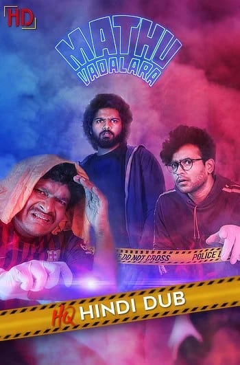 Mathu Vadalara (2019) (Hindi HQ + Telugu) Dual Audio UnCut South Movie HD ESub