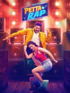 Petta Rap (2024) Dual Audio [Hindi – Tamil] Full Movie HD ESub