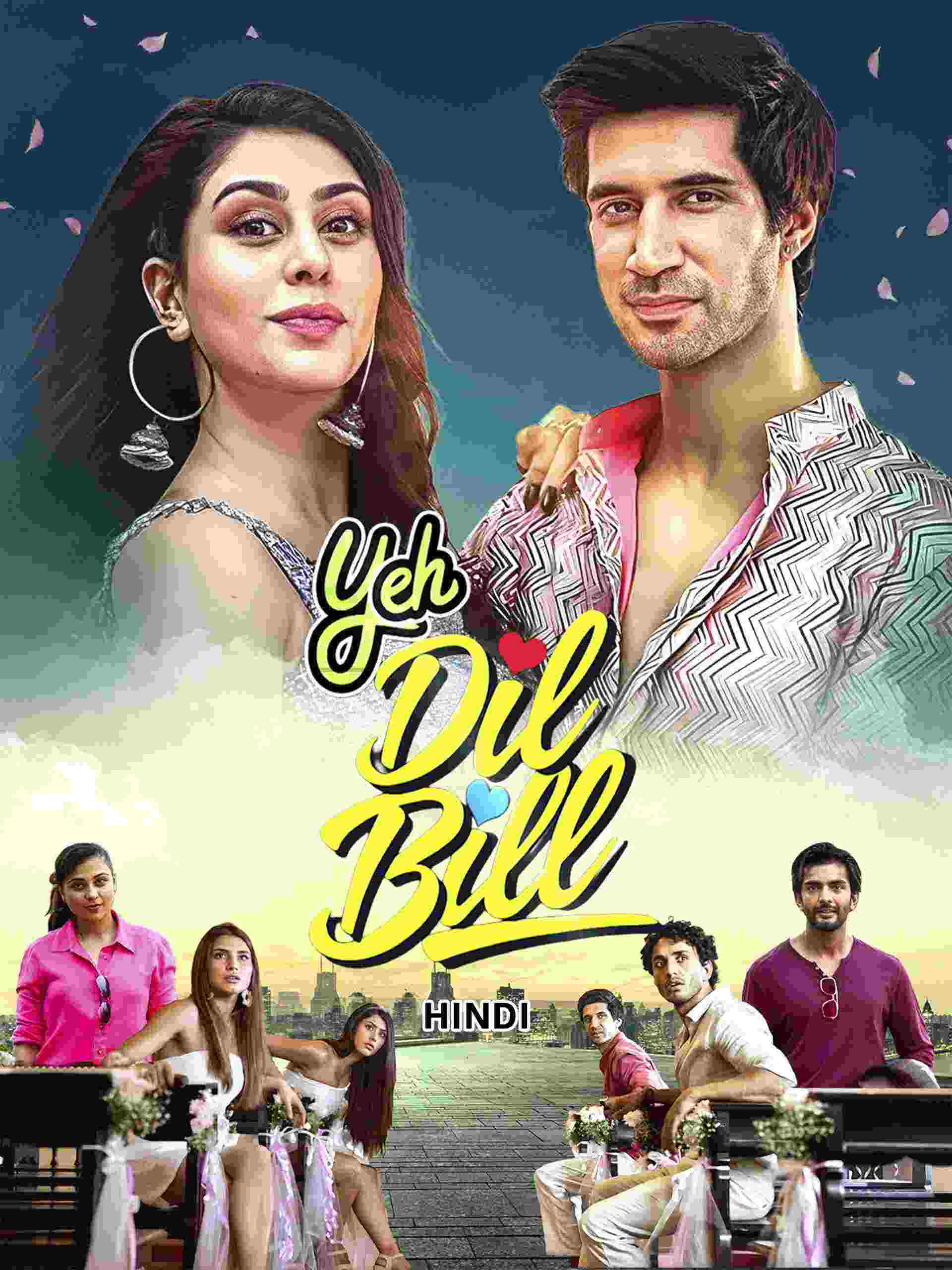 Yeh Dil Bill (2025) Bollywood Hindi Movie HD ESub