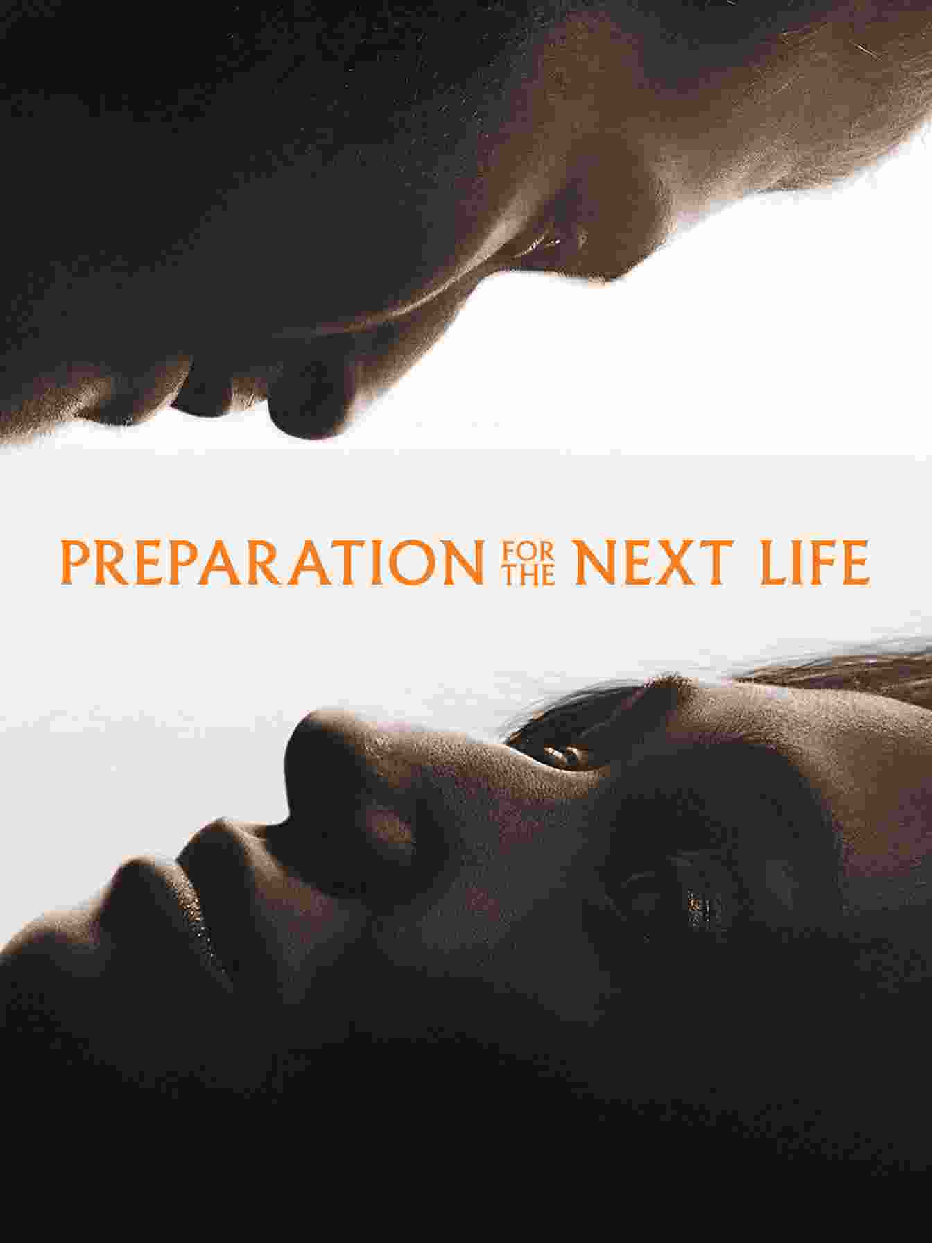 Preparation for the Next Life (2025) (Hindi + English) Dual Audio Hollywood Movie HD ESub