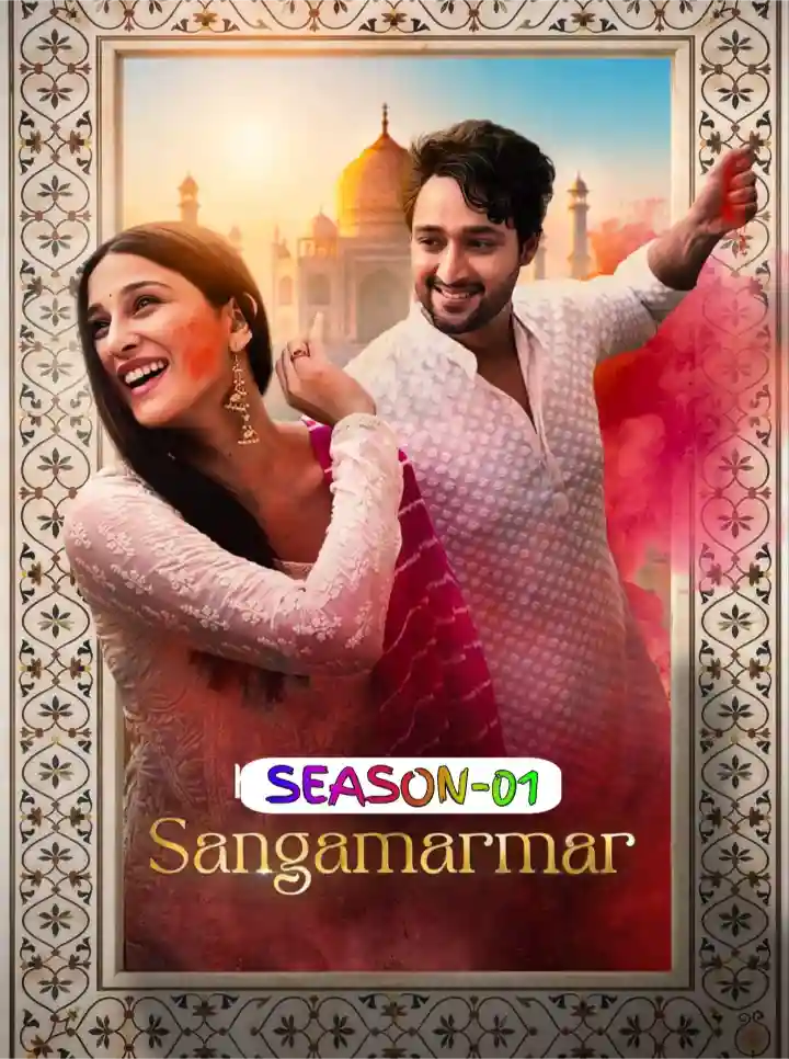 Sangamarmar S01 (2026) Hindi Computed Web Series HEVC ESub