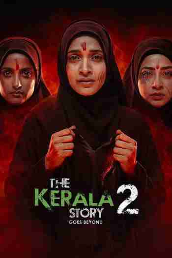 The Kerala Story 2 Goes Beyond (2026) Bollywood Hindi Movie HD ESub