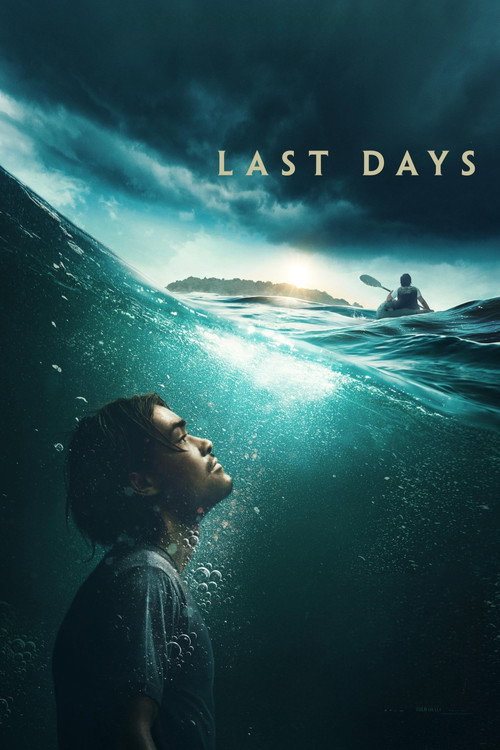 Last Days (2025) (Hindi + English) Dual Audio Hollywood Movie HD ESub