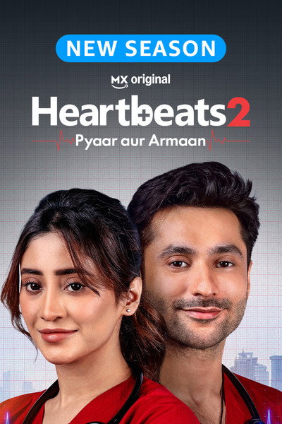 Heartbeats – Pyaar aur Armaan S02 (2026) Hindi Completed Web Series HEVC ESub